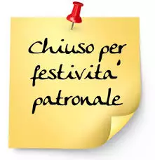 Chiusura per festa patronale